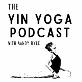Show cover of The Yin Yoga Podcast