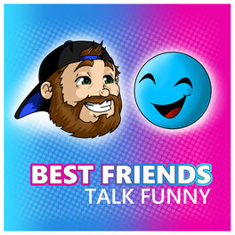 Show cover of Best Friends Talk Funny