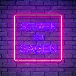 Show cover of Schwer Zu Sagen