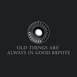Show cover of Old Things Are Always In Good Repute: Roman History
