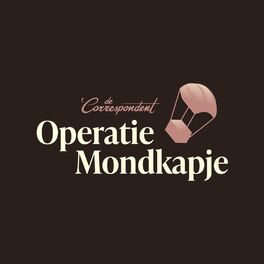 Show cover of Operatie Mondkapje - De Correspondent