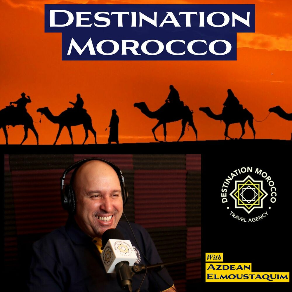 Listen to Destination Morocco Podcast podcast Deezer