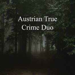 Show cover of Austrian True Crime Duo