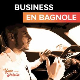 Show cover of Business en Bagnole !