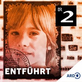 Show cover of Entführt - Der Fall Ursula Herrmann