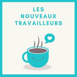Show cover of Les Nouveaux Travailleurs