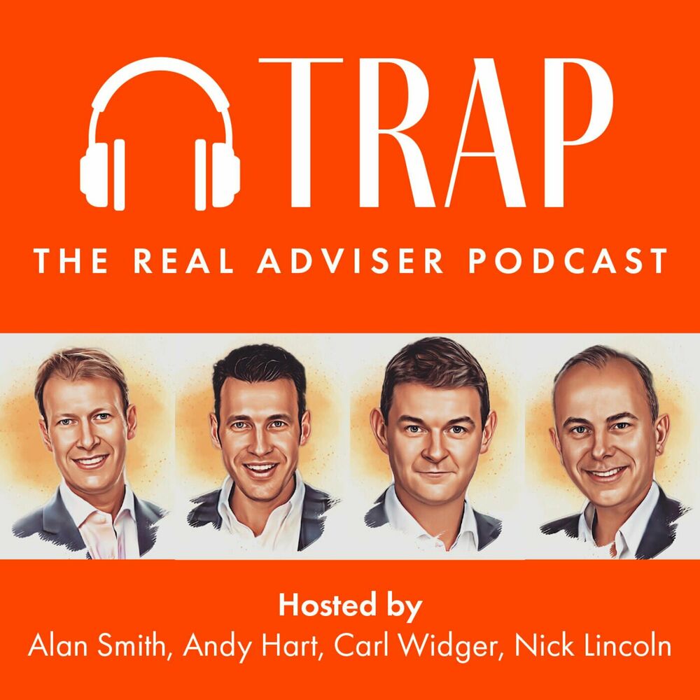Listen to TRAP: The Real Adviser Podcast podcast