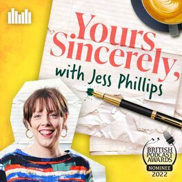 Show cover of Yours Sincerely with Jess Phillips