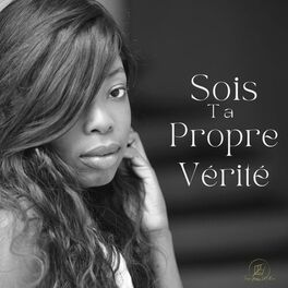 Show cover of Sois ta propre vérité