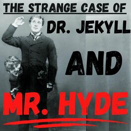 Show cover of Strange Case of Dr. Jekyll and Mr. Hyde - Robert Louis Stevenson