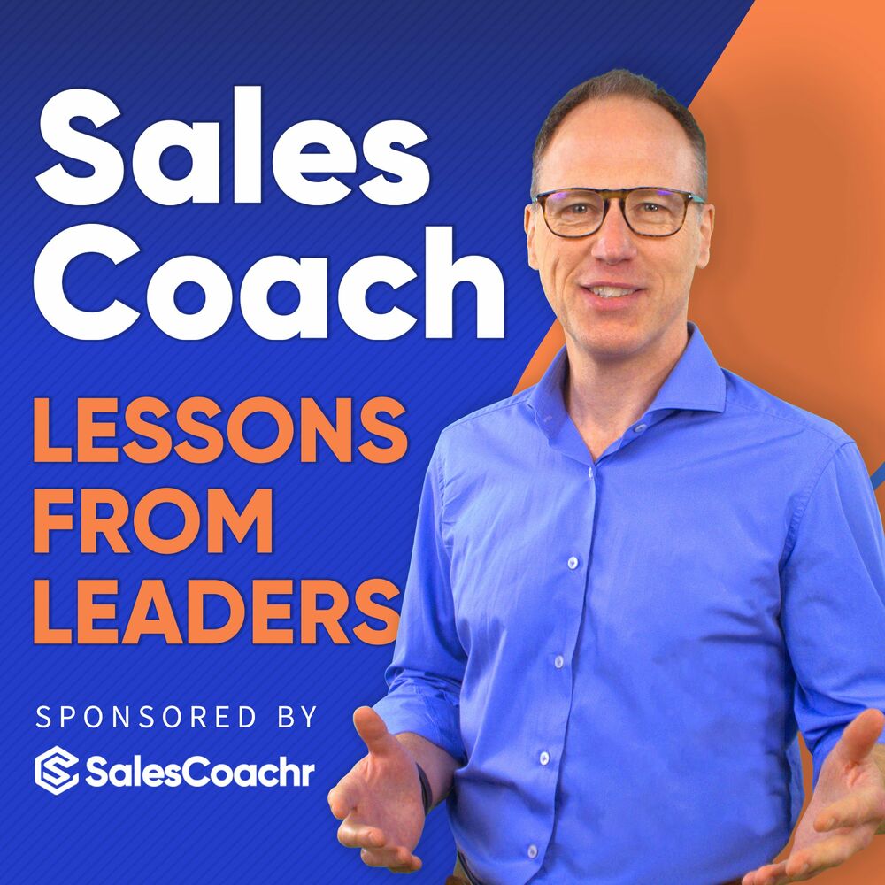 Listen to Sales Coach podcast | Deezer