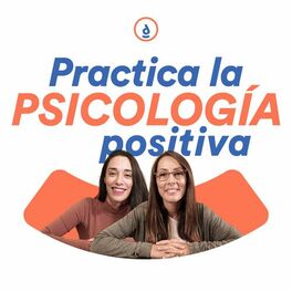 Show cover of Practica La Psicología Positiva