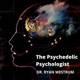 Show cover of The Psychedelic Psychologist
