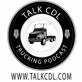 Show cover of TalkCDL Trucking Podcast