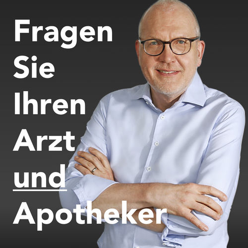 Listen to Fragen Sie Ihren Arzt und Apotheker podcast Deezer