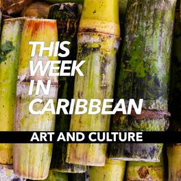 Show cover of This Week in Caribbean Art and Culture