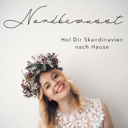 Show cover of NORDBEWUSST - Hygge, Skandinavien und mehr