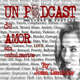 Show cover of Un podcast de amor sin endulzantes