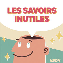 Show cover of Les savoirs inutiles - NEON
