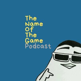 Show cover of The Name of the Game Podcast
