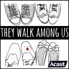 Show cover of They Walk Among Us - UK True Crime