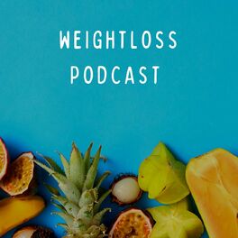 Show cover of WEIGHTLOSS PODCAST
