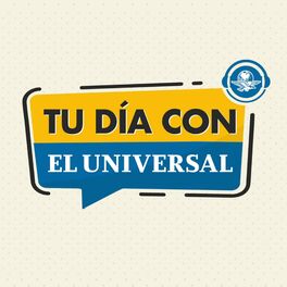 Show cover of TU DÍA CON EL UNIVERSAL