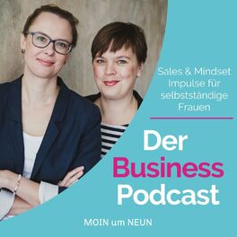 Show cover of Der Business Podcast - Sales & Mindset Impulse für selbstständige Frauen
