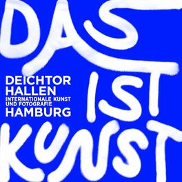 Show cover of Das ist Kunst - Der Podcast der Deichtorhallen Hamburg