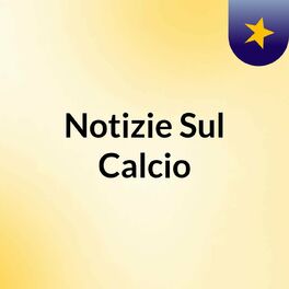 Show cover of Notizie Sul Calcio