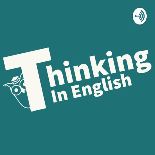 listen-to-thinking-in-english-podcast-deezer