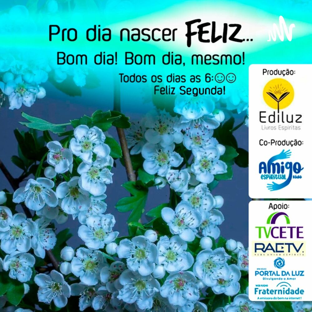 Bom dia grupo feliz sabado 87 