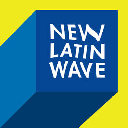 Show cover of New Latin Wave