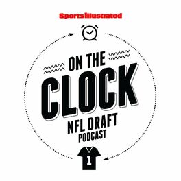 Show cover of On The Clock: SI’s NFL Draft Podcast