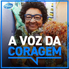 Show cover of A Voz da Coragem