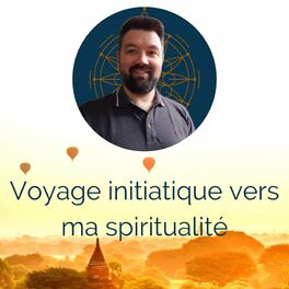 Show cover of Voyage initiatique vers ma spiritualité