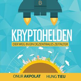 Show cover of Kryptohelden - Bitcoin, Ethereum & Co meistern - ohne Hektik!