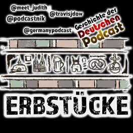 Show cover of Erbstücke: Geschichte der Deutschen Podcast