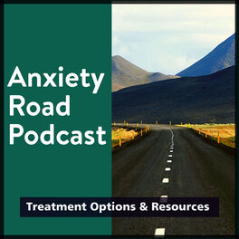 Show cover of Anxiety Road Podcast