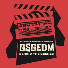 Show cover of GSGEDM Behind-the-Scenes