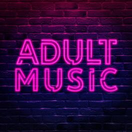 Show cover of Adult Music