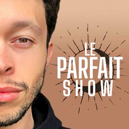 Show cover of Le Parfait Show