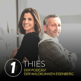Show cover of Thies – der Podcast der Waldkliniken Eisenberg