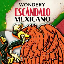 Show cover of Escándalo Mexicano