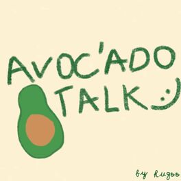 Show cover of avoc'ado talk
