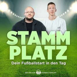 Show cover of Stammplatz – Fußball News täglich