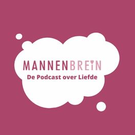 Show cover of MannenBrein: De Podcast over Liefde