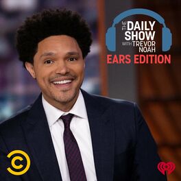 Show cover of The Daily Show With Trevor Noah: Ears Edition