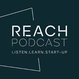 Show cover of REACH Start-up Podcast