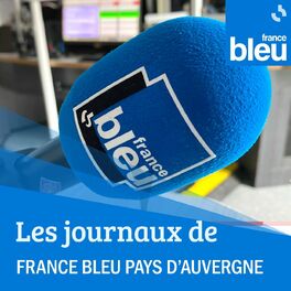 Show cover of Les journaux de France Bleu Pays d'Auvergne